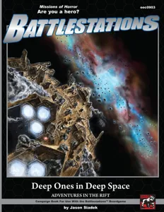 Battlestations: Deep Ones in Deep Space