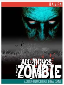 All Things Zombie: Haven box cover