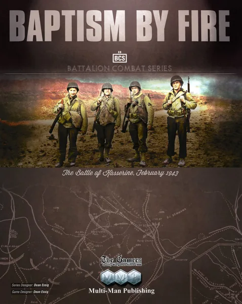 Baptism By Fire: The Battle of Kasserine