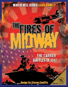 The Fires of Midway: The Carrier Battles of 1942 box cover