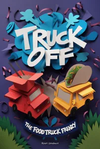 Truck Off: The Food Truck Frenzy box art