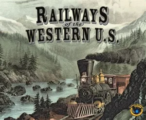 Railways of the Western U.S. box cover