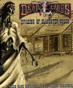 Deadlands: Invasion of Slaughter Gulch box cover