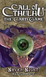 Call of Cthulhu: The Card Game – Never Night  Asylum Pack box cover