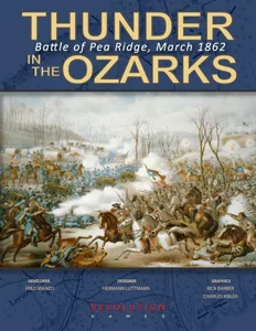 Thunder in the Ozarks: Battle for Pea Ridge, March 1862 box cover