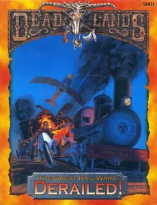 Deadlands: The Great Rail Wars – Derailed! box cover
