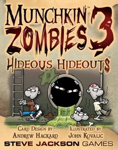 Munchkin Zombies 3: Hideous Hideouts box cover