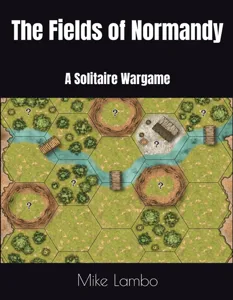 The Fields of Normandy: A Solitaire Wargame box cover