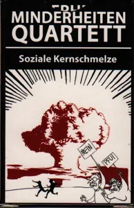 Minderheiten-Quartett: Soziale Kernschmelze