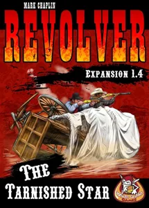 Revolver Expansion 1.4: The Tarnished Star box cover