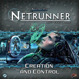 Android: Netrunner – Creation and Control box cover