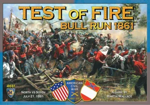 Test of Fire: Bull Run 1861 box cover