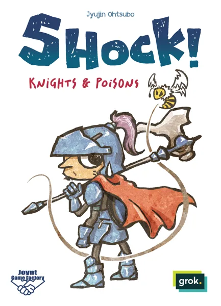Shock! Knights & Poisons
