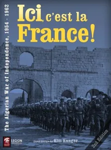 Ici, c'est la France! The Algerian War of Independence 1954 - 1962 box cover