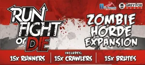 Run, Fight, or Die!: Zombie Horde Expansion box cover
