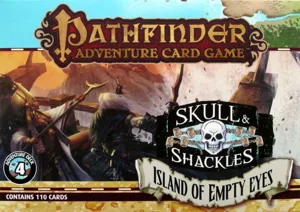 Pathfinder Adventure Card Game: Skull & Shackles Adventure Deck 4 –  Island of Empty Eyes box cover