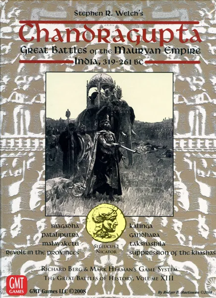 Chandragupta: Great Battles of the Mauryan Empire – India, 319-261 BC