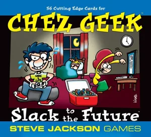 Chez Geek: Slack to the Future box cover