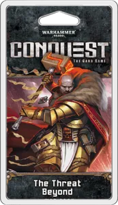 Warhammer 40,000: Conquest – The Threat Beyond box cover
