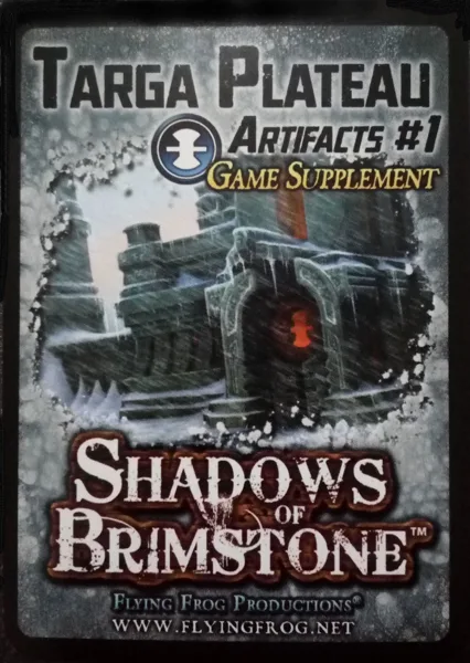 Shadows of Brimstone: Targa Plateau Artifacts #1 Game Supplement