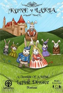 KUNE v LAKIA: A Chronicle Of A Royal Lapine Divorce Foretold box cover