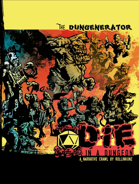 The Dungenerator: Die in a Dungeon
