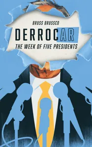 DerrocAr: The Week of Five Presidents box cover