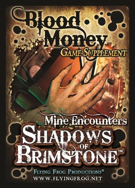 Shadows of Brimstone: Blood Money Game Supplement