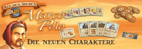 The Voyages of Marco Polo: The New Characters