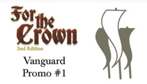 For the Crown: Vanguard Promo Pack box cover