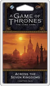 A Game of Thrones: The Card Game (Second Edition) – Across the Seven Kingdoms box cover