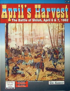 April's Harvest: The Battle of Shiloh, April 6 & 7, 1862 box cover