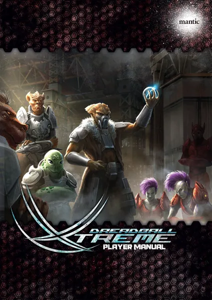 Dreadball Xtreme Player Manual