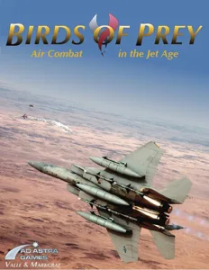 Birds of Prey: Air Combat in the Jet Age box cover