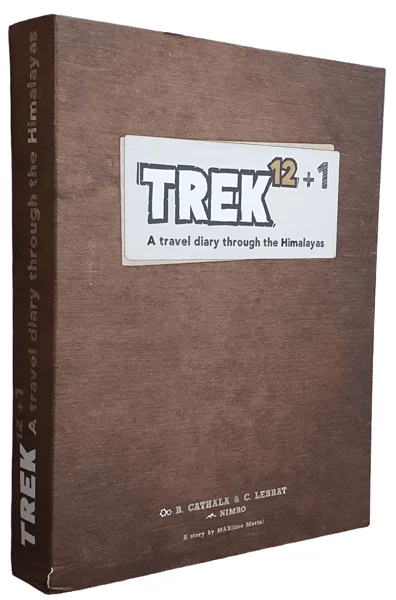 Trek 12+1: A travel diary through the Himalayas