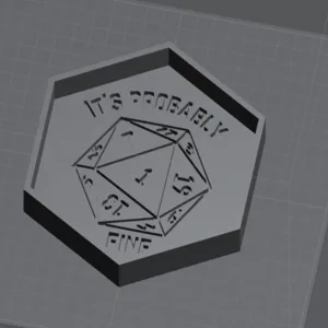 It's Probably Fine TTRPG DnD Related Dice Tray