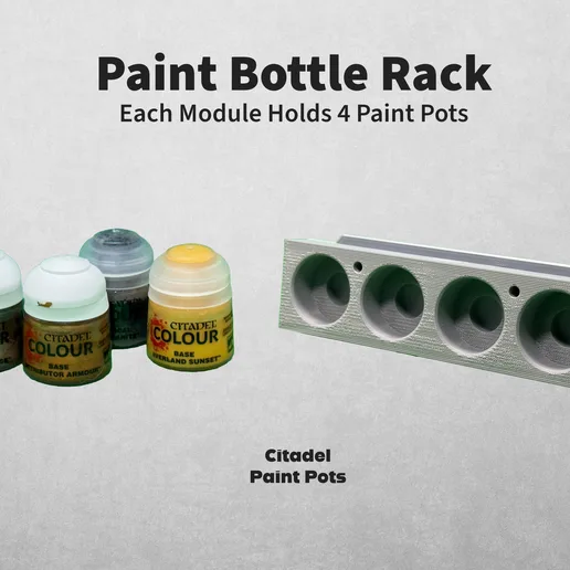 Modular Paint Bottle Rack for Citadel Paint Pots