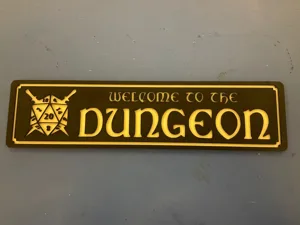 Welcome to the dungeon dnd sign