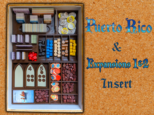 Puerto Rico + Expansions 1 & 2 (and optionally Buccaneer) Insert