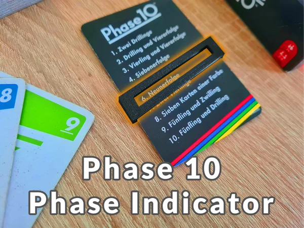 Phase 10 phase indicator/marker