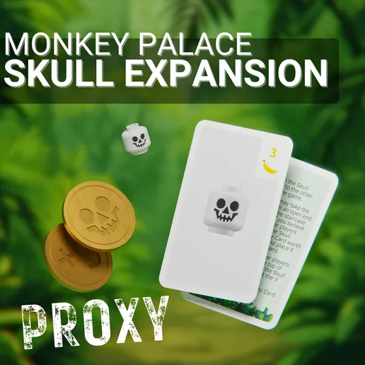 🐒 Monkey Palace - Skull Expansion Proxy 🐒