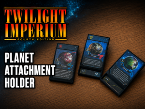 Twilight Imperium planet attachment holder